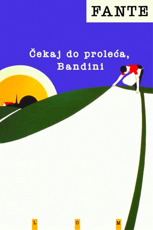 ČEKAJ DO PROLEĆA BANDINI 