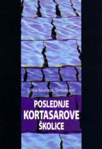 POSLEDNJE KORTASAROVE ŠKOLICE 