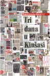 TRI DANA U KINŠASI 