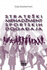 STRATEŠKI MENADŽMENT SPORTSKIH DOGAĐAJA 