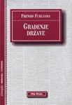 GRAĐENJE DRŽAVE 