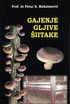 GAJENJE GLJIVE ŠITAKE 