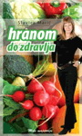 HRANOM DO ZDRAVLJA 