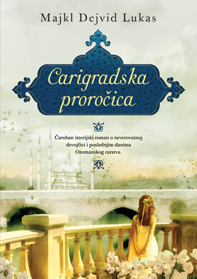 CARIGRADSKA PROROČICA 