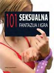 101 SEKSUALNA FANTAZIJA I IGRA 