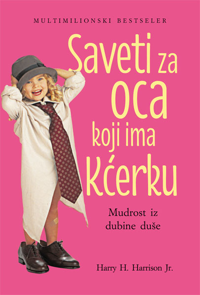 SAVETI ZA OCA KOJI IMA KĆERKU 