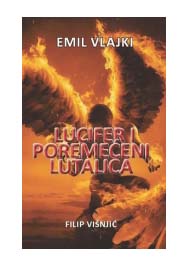 LUCIFER I POREMEĆENI LUTALICA 