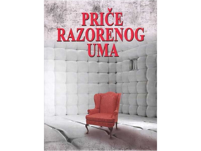 PRIČE RAZORENOG UMA 