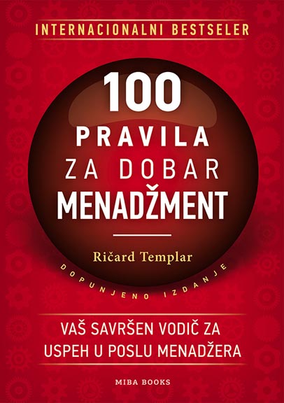 100 PRAVILA ZA DOBAR MENADŽMENT 