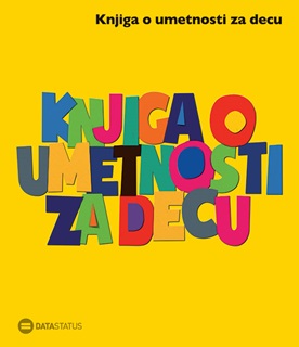 KNJIGA O UMETNOSTI ZA DECU Žuta knjiga 