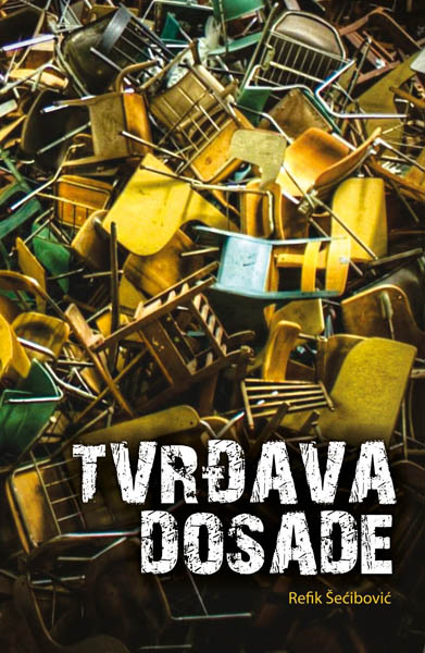 TVRĐAVA DOSADE 