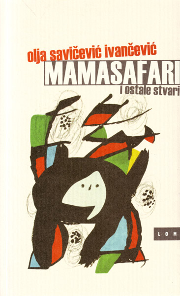 MAMASAFARI I OSTALE STVARI 