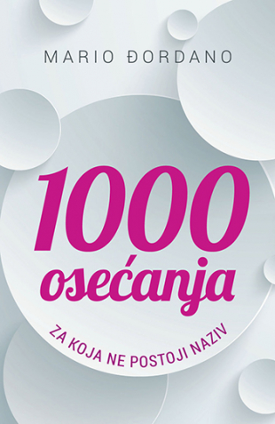 1000 OSEĆANJA ZA KOJA NE POSTOJI NAZIV 