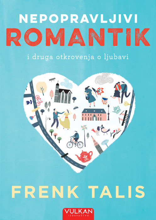 NEPOPRAVLJIVI ROMANTIK 