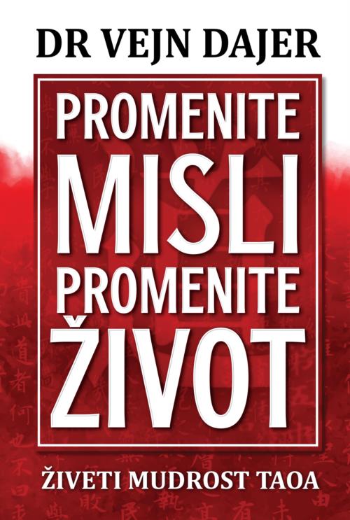 PROMENITE MISLI PROMENITE ŽIVOT 