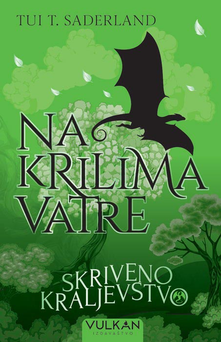 NA KRILIMA VATRE Skriveno kraljevstvo 