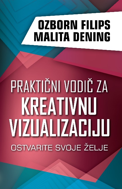 PRAKTIČNI VODIČ ZA KREATIVNU VIZUALIZACIJU 