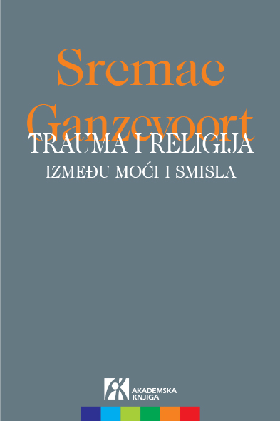 TRAUMA I RELIGIJA Između noći i smisla 