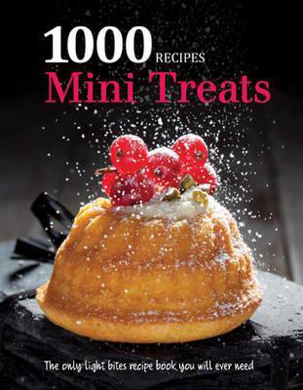 1000 RECIPES MINI TREATS 