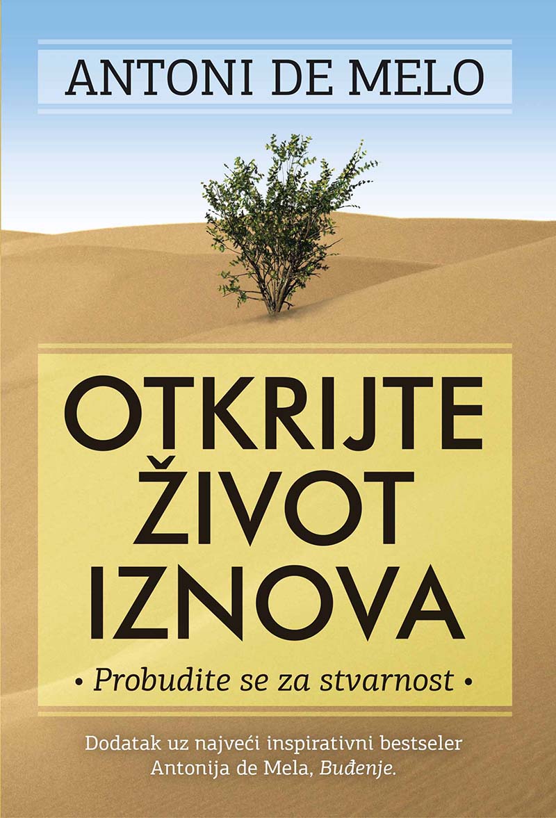 OTKRIJTE ŽIVOT IZNOVA 