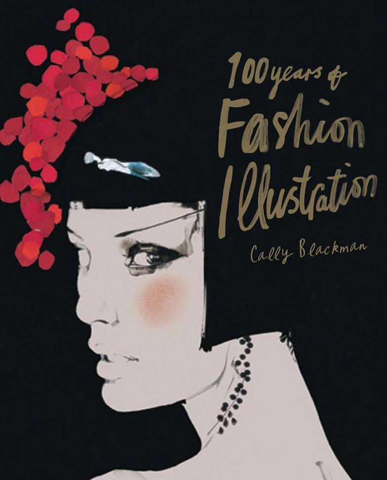 100 YEARS OF FASHION ILLUSTRATION 