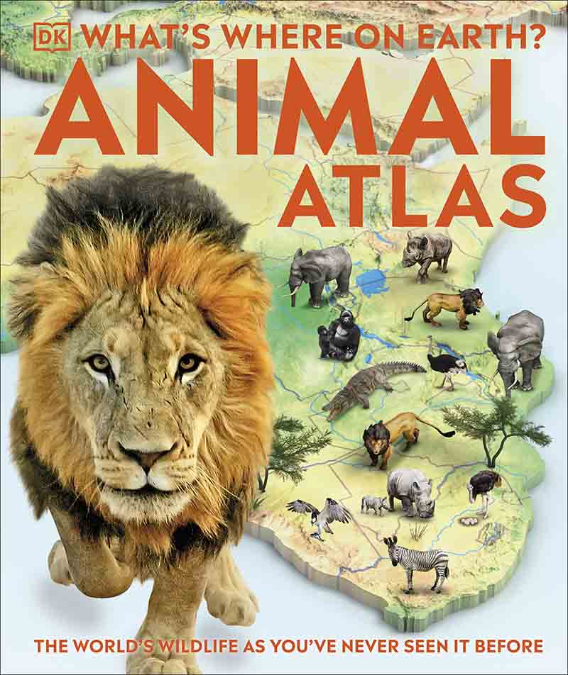 WHATS WHERE ON EARTH ANIMAL ATLAS 