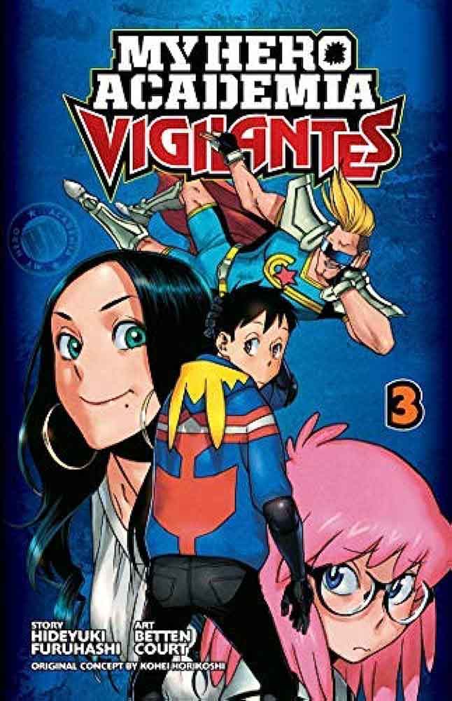 MY HERO: VIGILANTES 03 