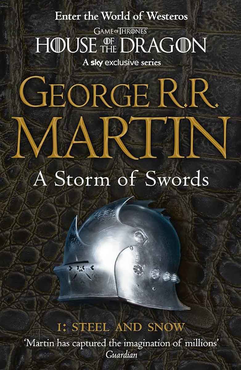 A STORM OF SWORDS Part 1 Steel and Snow, book 3 