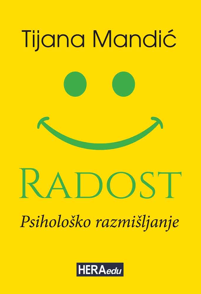 RADOST / PSIHOLOŠKO RAZMIŠLJANJE 