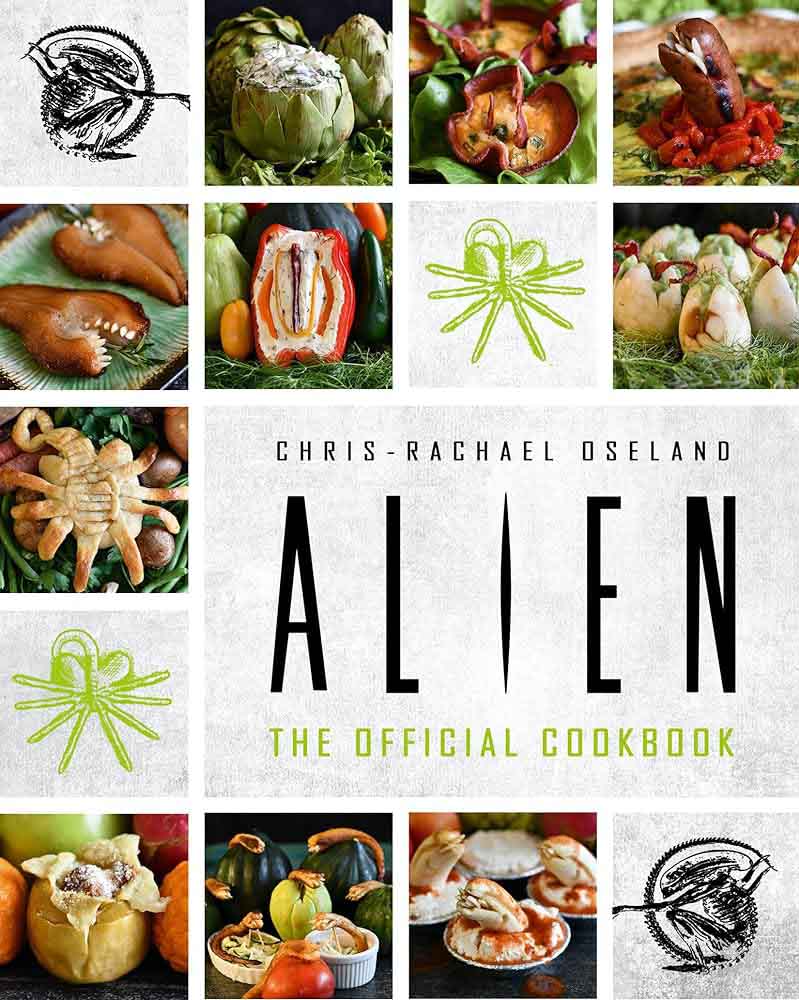 ALIEN THE OFFICIAL COOKBOOK 