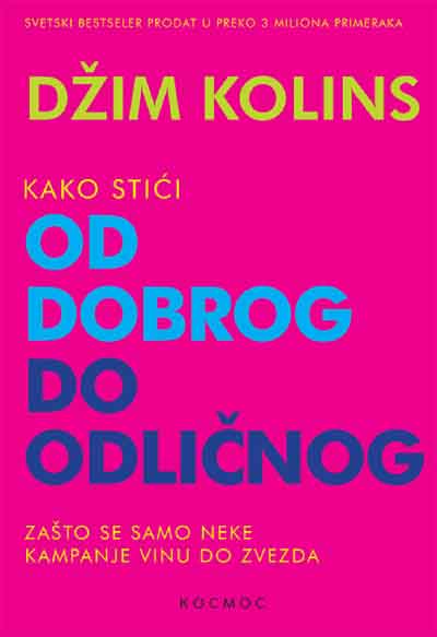 KAKO STIĆI OD DOBROG DO ODLIČNOG 