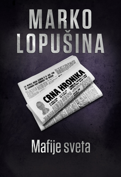 MAFIJE SVETA - drugo dopunjeno izdanje 