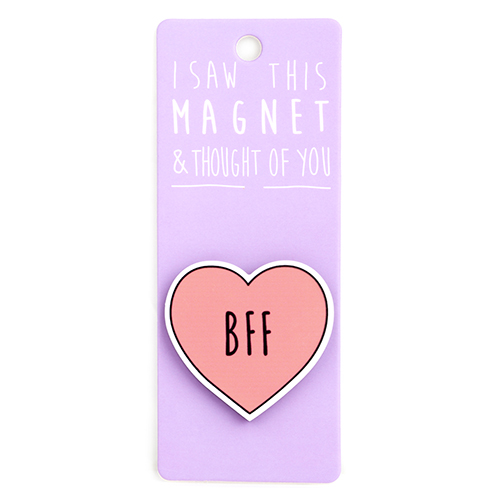 Magnet za frižider I SAW THIS MAGNET BFF 