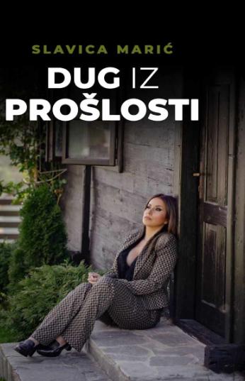 DUG IZ PROŠLOSTI 