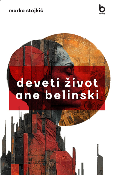 DEVETI ŽIVOT ANE BELINSKI 