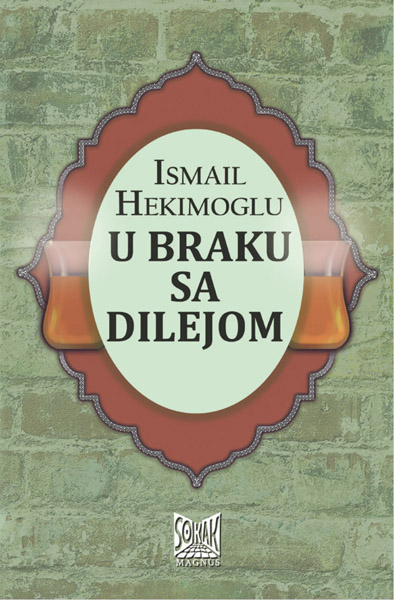 U BRAKU SA DILEJOM 