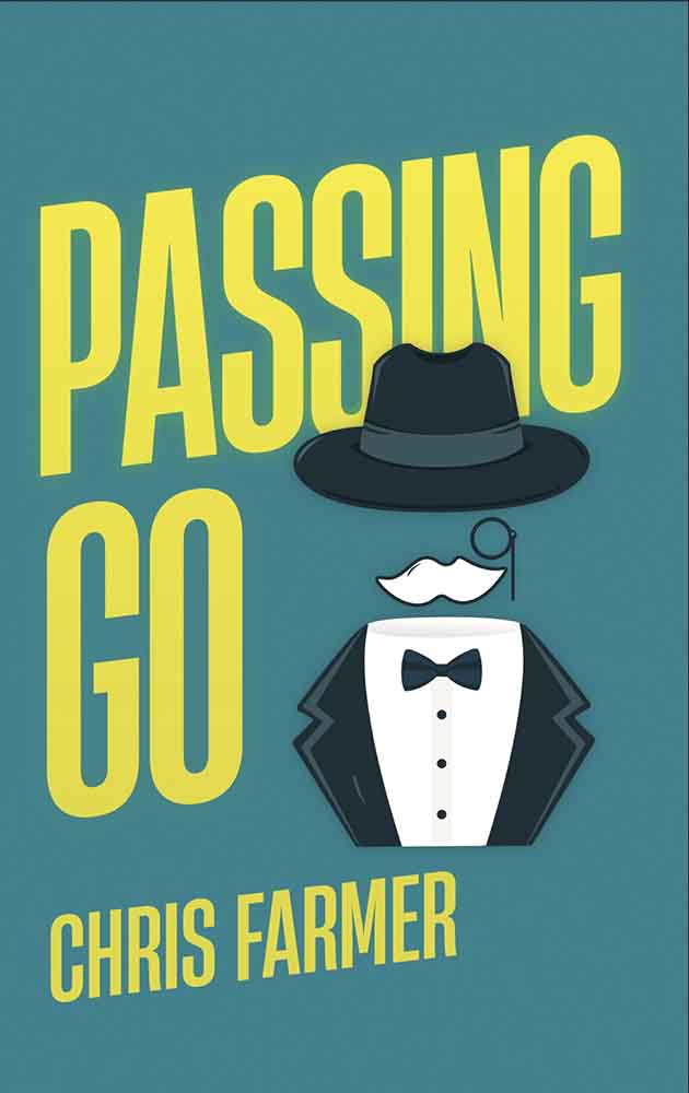 PASSING GO 