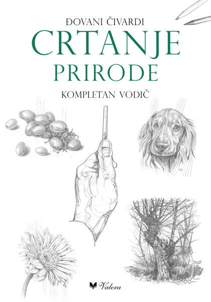 CRTANJE PRIRODE - KOMPETAN VODIČ 