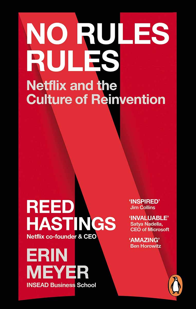 NO RULES RULES Netflix and the Culture of Reinvention 