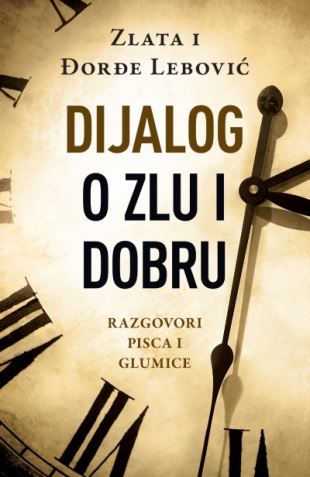 DIJALOG O ZLU I DOBRU 