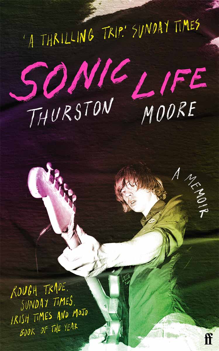 SONIC LIFE memoir from the Sonic Youth 