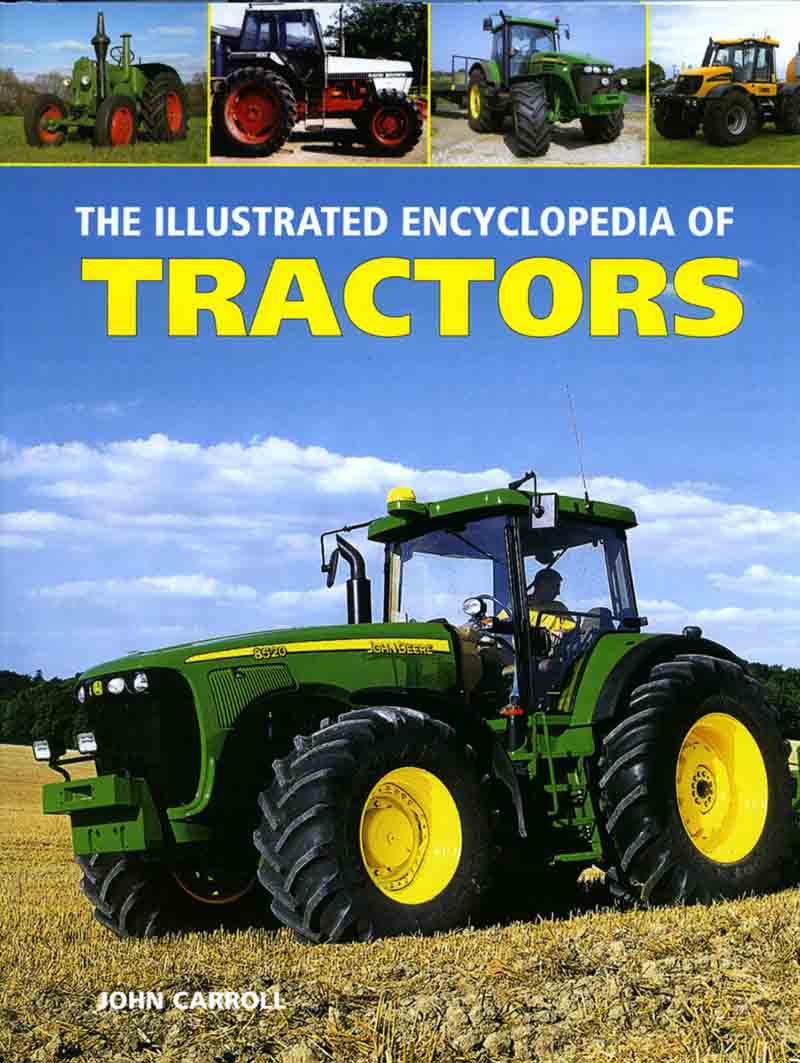 THE ILLUSTRATED ENCYCLOPEDIA OF TRACTORS 