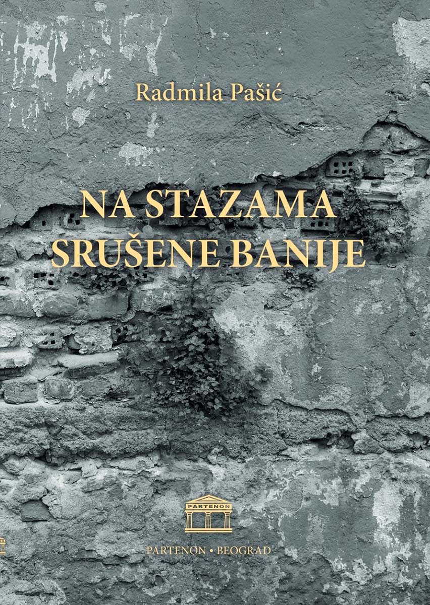 NA STAZAMA SRUŠENE BANIJE 