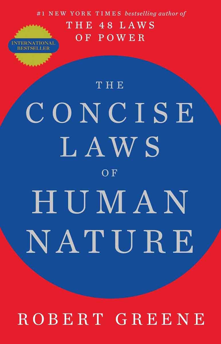 THE CONCISE LAWS OF HUMAN NATURE 