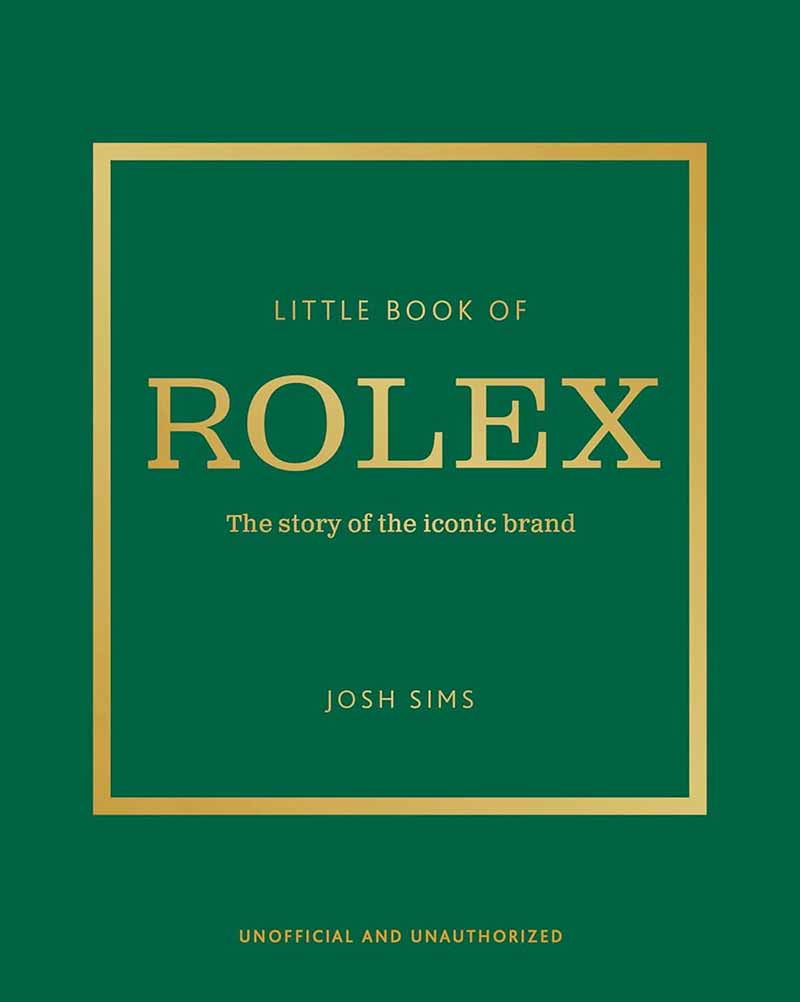 THE LITTLE BOOK OF ROLEX 