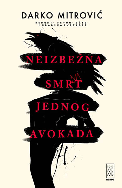 NEIZBEŽNA SMRT JEDNOG AVOKADA 