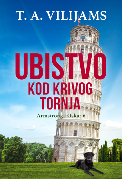 UBISTVO KOD KRIVOG TORNJA (ARMSTRONG I OSKAR 6) 