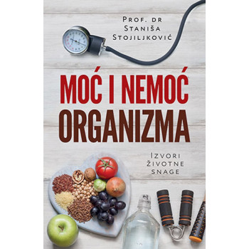 MOĆ I NEMOĆ ORGANIZMA 