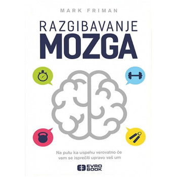 RAZGIBAVANJE MOZGA 