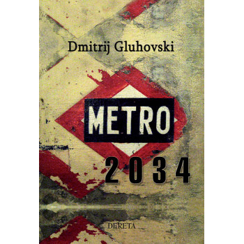 METRO 2034 III izdanje 